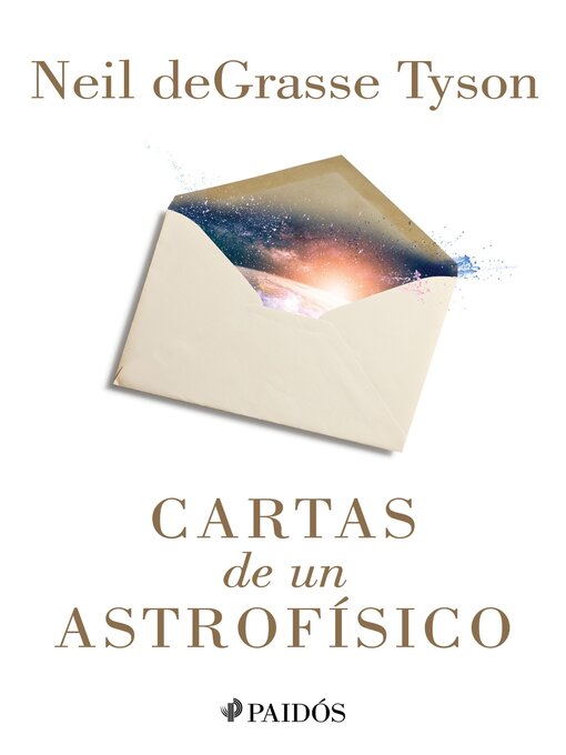 Title details for Cartas de un astrofísico by Neil deGrasse Tyson - Available